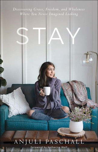 Stay discovering grace - stay:,