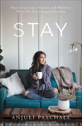 Stay discovering grace - stay:,